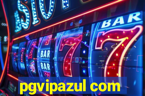 pgvipazul com